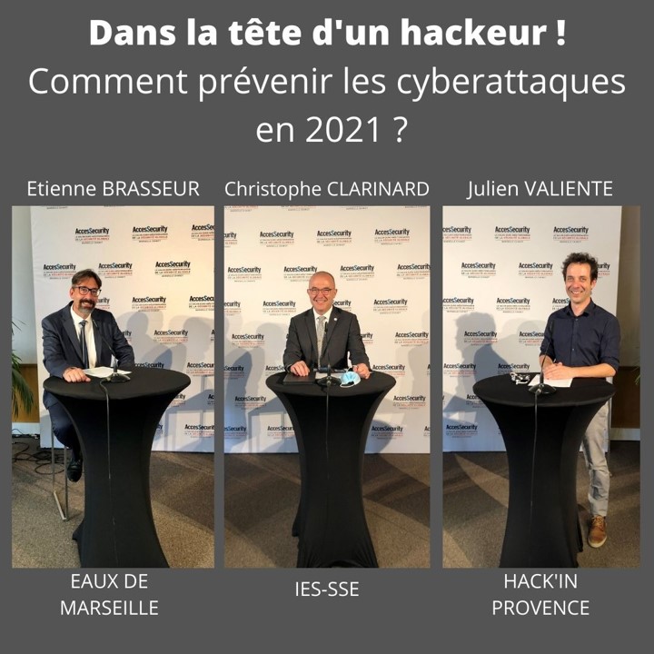 Avec Julien VALIENTE (HackInProvence), Etienne BRASSEUR (Eaux de Marseille) et Christophe CLARINARD (IESSSE Conseil & Formations)